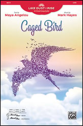 Like Dust I Rise: 2. Caged Bird SATB choral sheet music cover